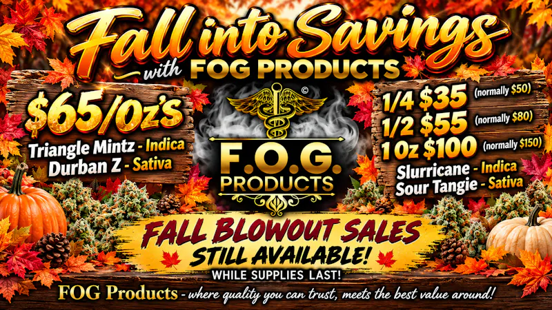 FOG Products FALL Into SAVINGS With FOG Products! Sales! SALES!