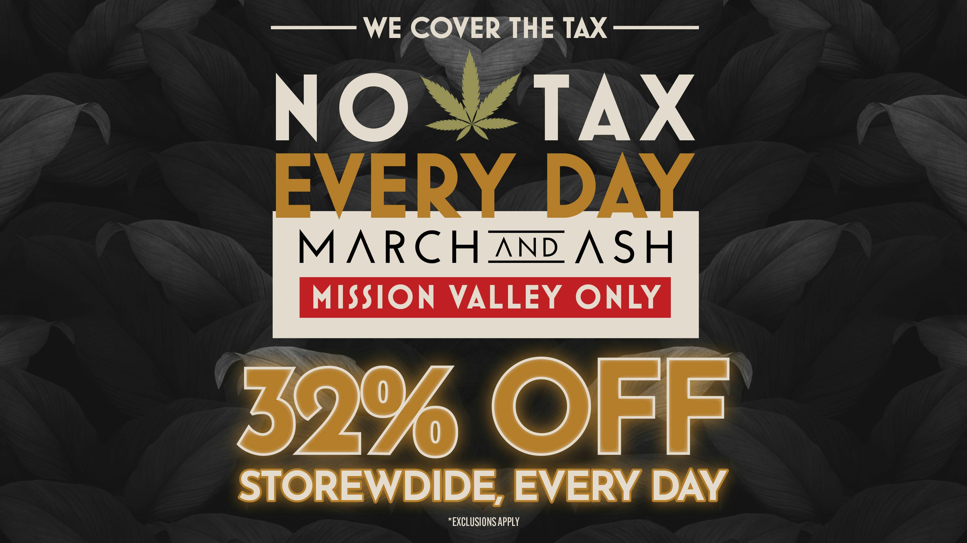 March and Ash - Mission Valley 32% Off - No Tax Everyday at Mission Valley