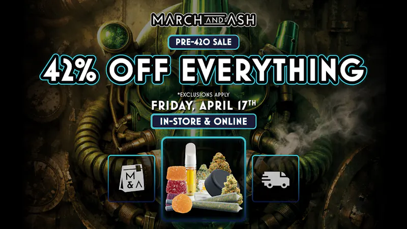 March and Ash Chula Vista - Telegraph 42% OFF EVERYTHING* - PRE-420 Sale