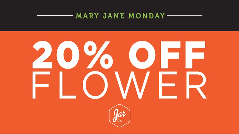 JAR Cannabis Co. Windham - Medical Maryjane Monday