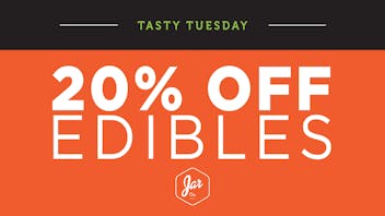 JAR Cannabis Co. - Windham (Rec) 20% OFF Edibles - Tasty Tuesday!