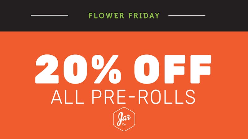 JAR Cannabis Co - Eliot 20% OFF All Pre-Rolls