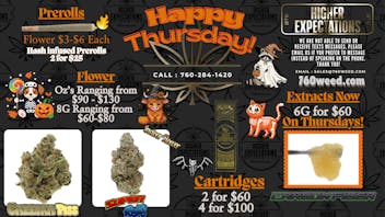 Higher Expectations Happy Thursday! 🧡 Extracts 6G for $60! 🧡