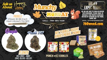 Higher Expectations Munchy Monday! New $3 preroll option : SFVOG