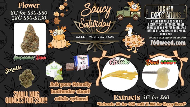 Higher Expectations Saucy Saturday!🍯 Happy Hour until 11 AM!
