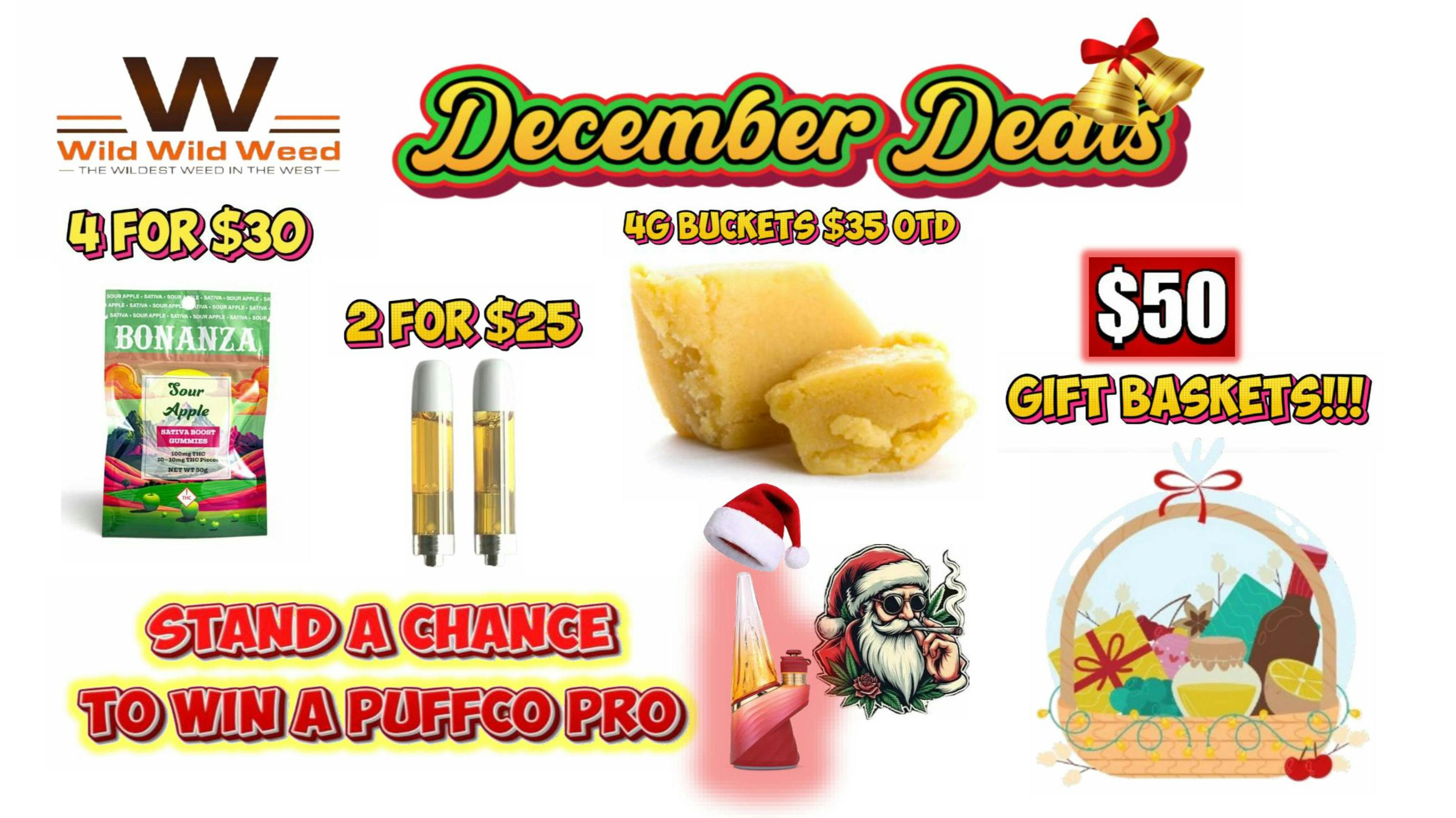 Wild Wild Weed Las Animas December Deals!!!!