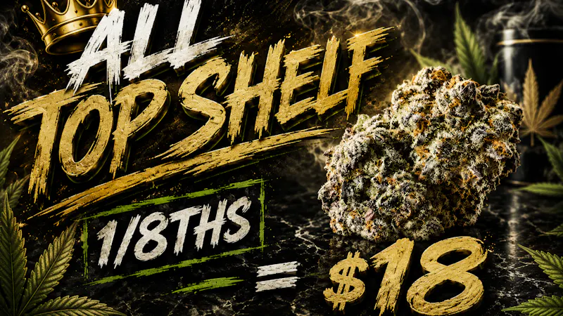 Urban Leaf Company - Drive Thru $18 ALL TOP SHELF 1/8THS & MORE