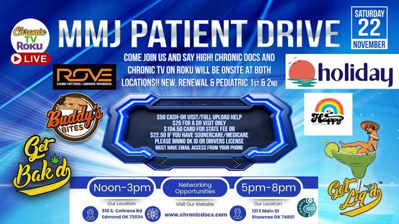 Get Bak'd Weed Dispensary Oklahoma City The Get Bak’d x Chronic Docs Greenlight Drive