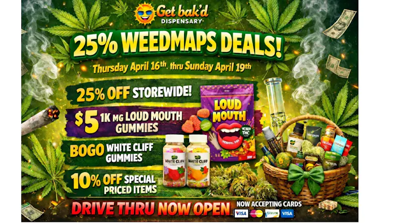 Get Bak'd Weed Dispensary Edmond 4/20 Holiday Bak'd!!!