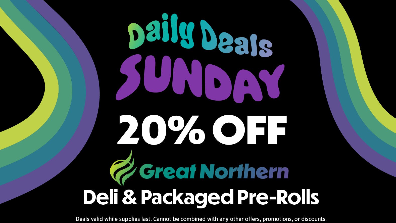 Great Northern Cannabis - Downtown 20% off Great Northern Pre-Rolls