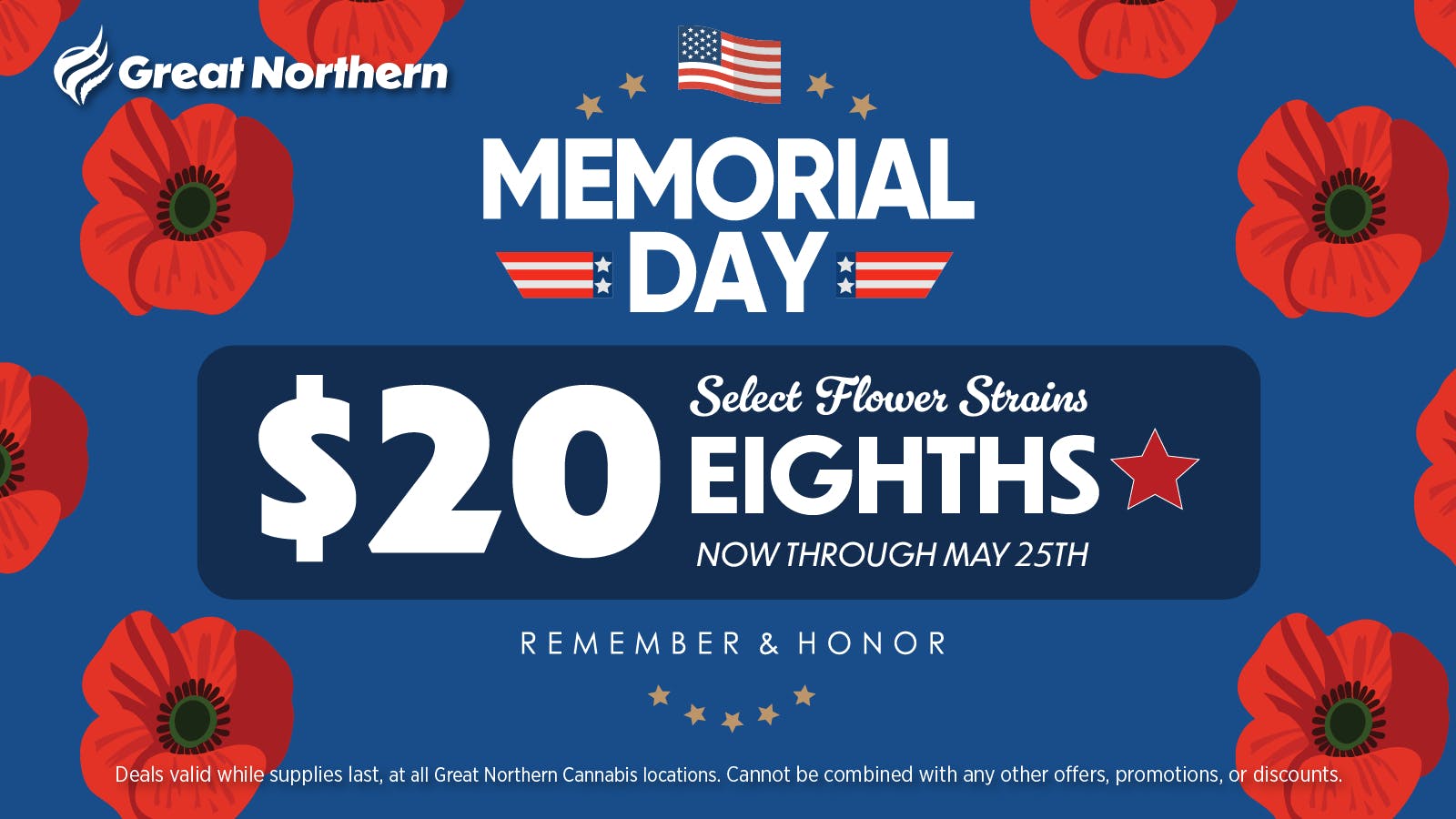 Great Northern Cannabis - Tudor Memorial Day Sale!
