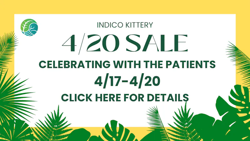Indico 4/20 Starts NOW!