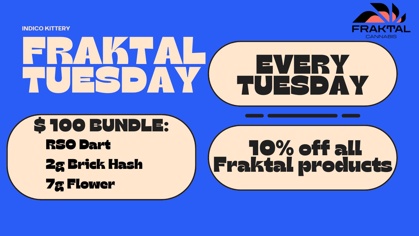 Indico Fraktal Tuesday!!