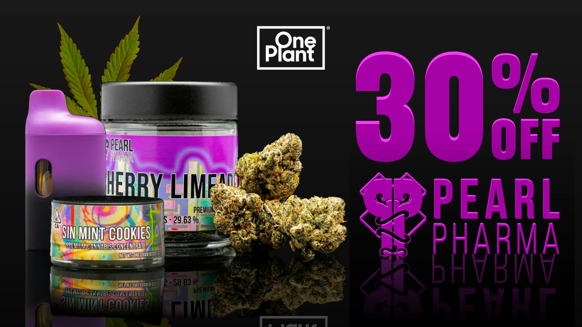 One Plant Delivery - Antioch 30% OFF Pearl Pharma!!