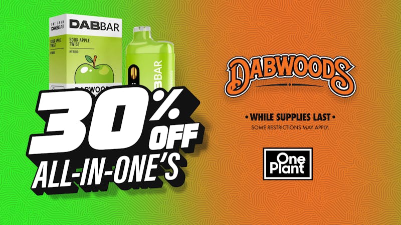 One Plant Antioch 30% OFF DABWOODS!