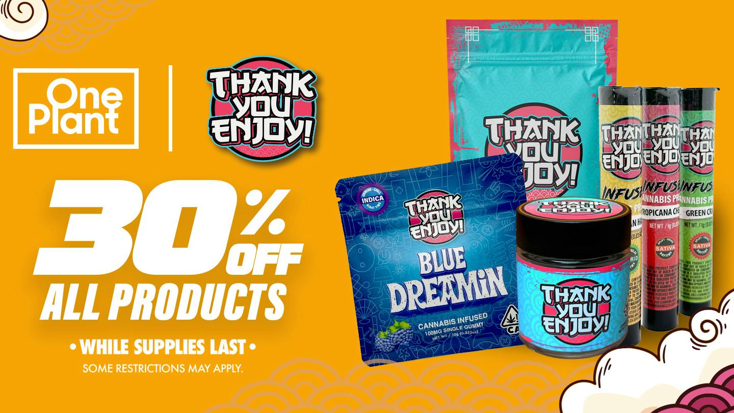 One Plant Salinas 30% OFF Thank You Enjoy