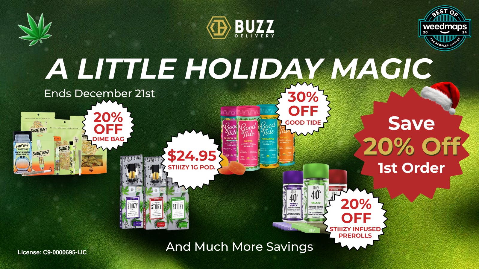 Buzz Delivery - Richmond / Hercules Valid Until December 21st - Happy Holiday Sales