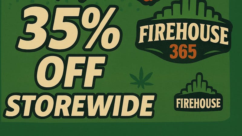 Firehouse365 Maywood Weed Dispensary 🌿💚 GREEN WEDNESDAY IS HERE! 💚🌿 35% OFF ALL DAY