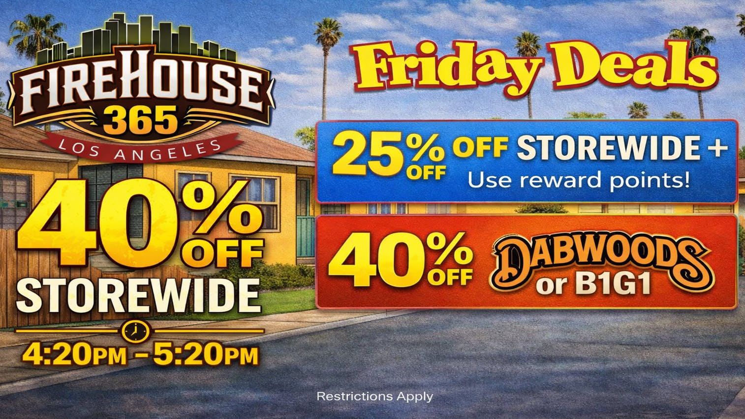 Firehouse365 Maywood Weed Dispensary 🔥FRIDAY DEALS🔥25% OFF STOREWIDE + USE POINTS!!!