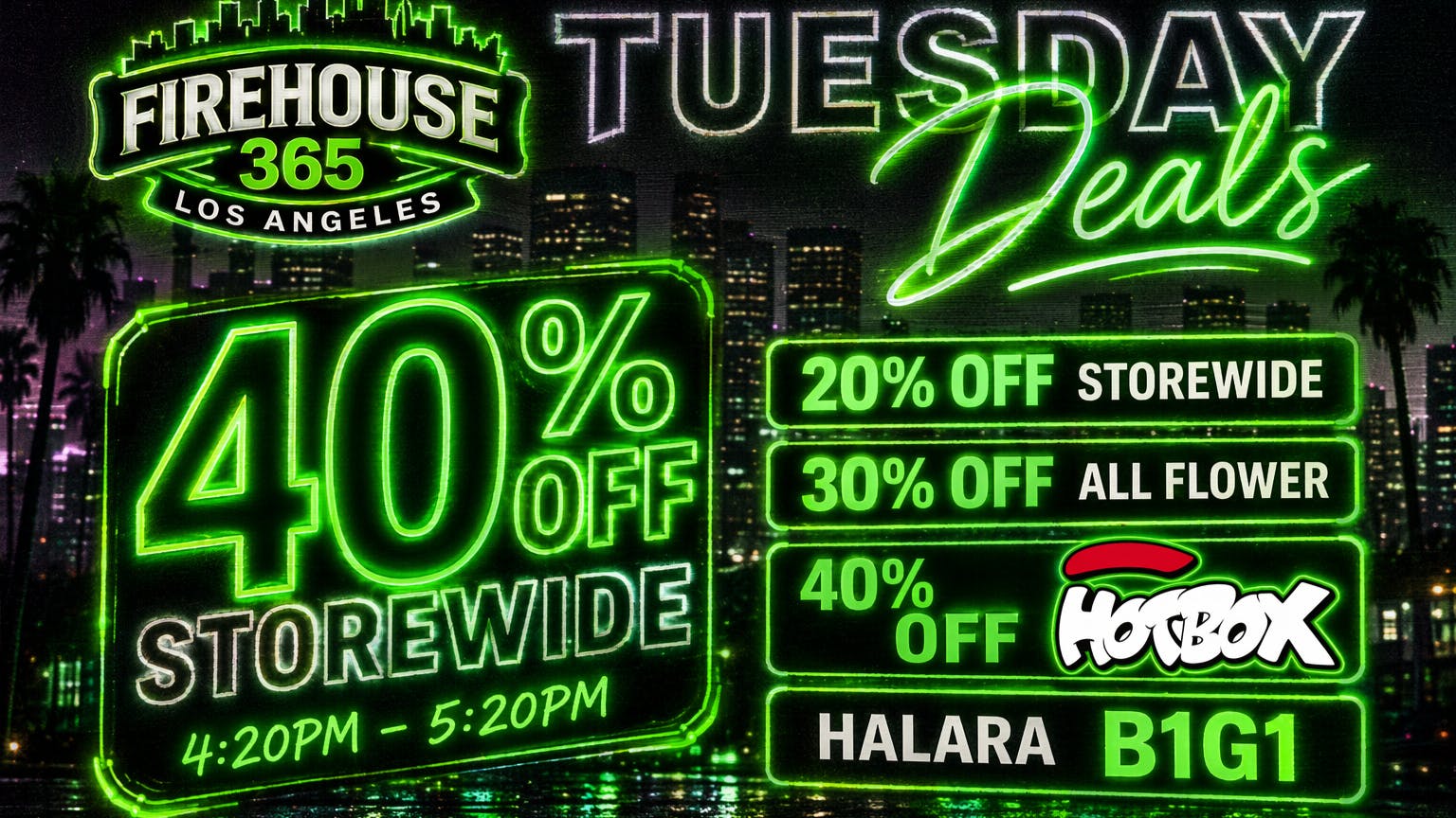 Firehouse365 Maywood Weed Dispensary 🔥TUESDAY DEALS🔥 40% OFF HOTBOX & Halara B1G1