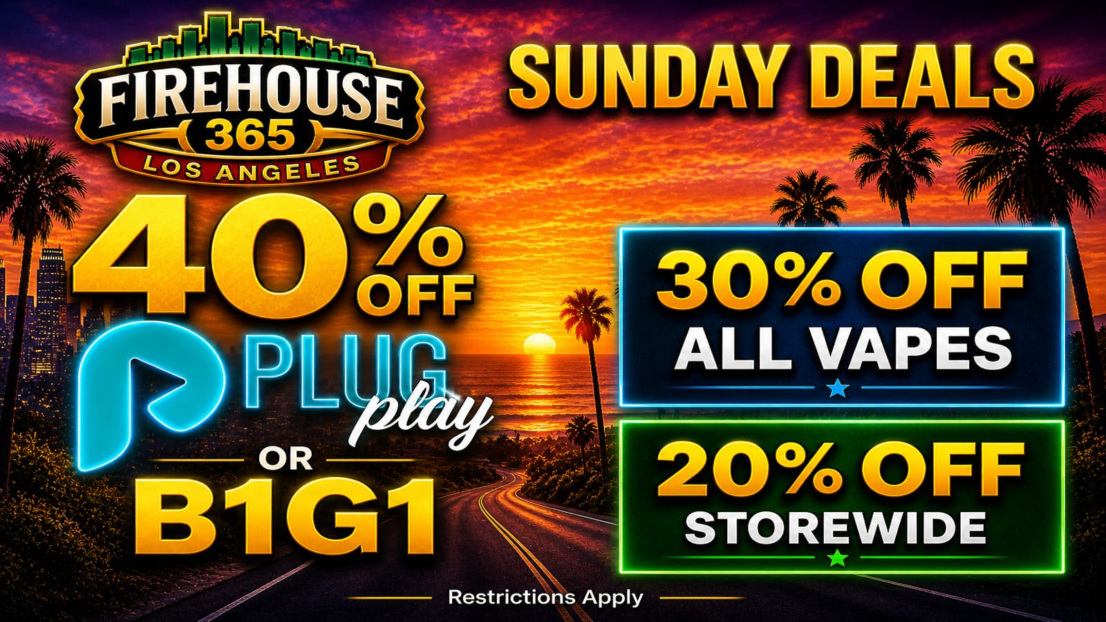 Firehouse365 Maywood Weed Dispensary 🔥SUNDAY DEALS🔥40% OFF PLUGPLAY/30% OFF ALL VAPES