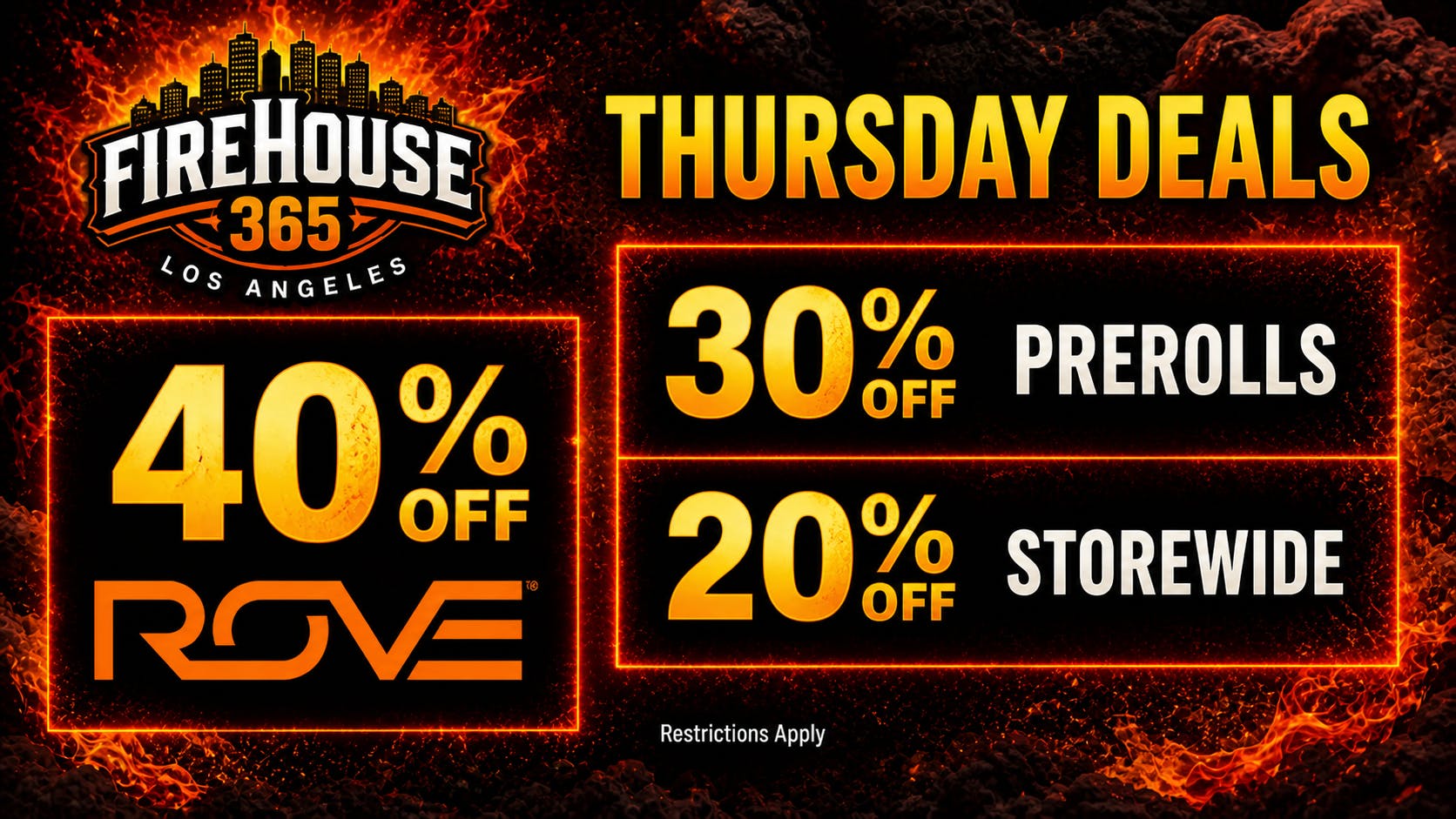 Firehouse365 Maywood Weed Dispensary 🔥THURSDAY DEALS🔥40% OFF ROVE & 30% OFF PREROLLS