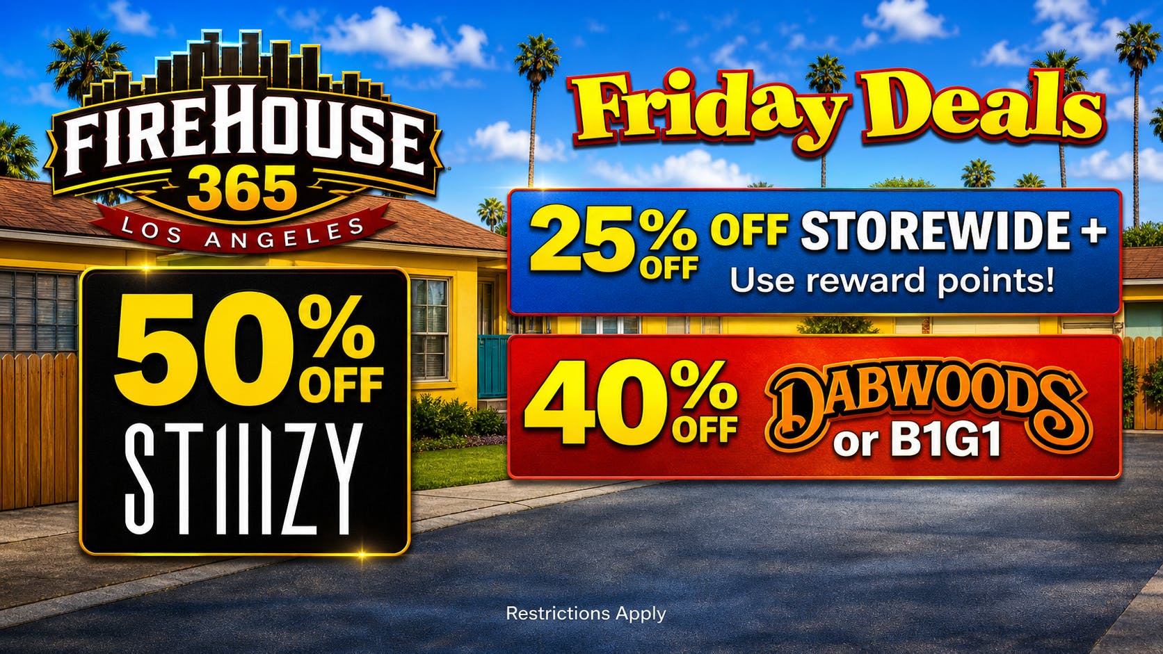 Firehouse365 Maywood Weed Dispensary 🔥FRIDAY DEALS🔥25% OFF STOREWIDE + USE POINTS!!!