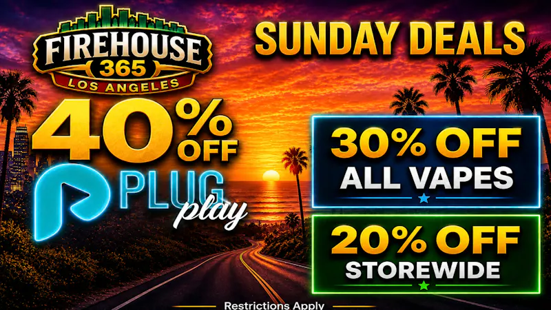 Firehouse365 Maywood Weed Dispensary 🔥SUNDAY DEALS🔥40% OFF PLUGPLAY/30% OFF ALL VAPES