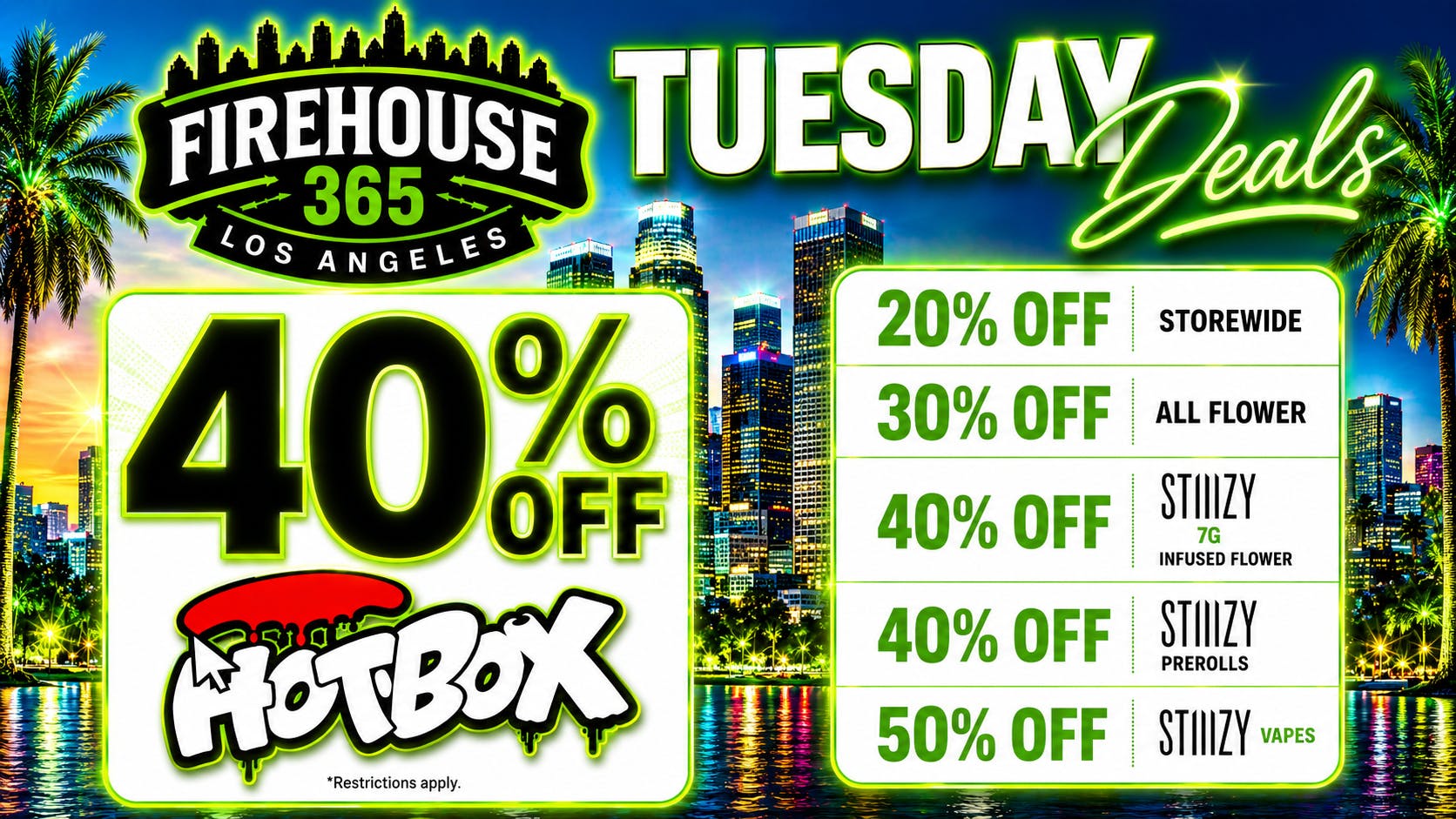 Firehouse365 Maywood Weed Dispensary 🔥TUESDAY DEALS🔥 40% OFF HOTBOX & 30% OFF FLOWER!