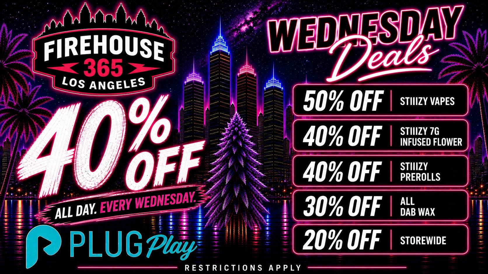 Firehouse365 Maywood Weed Dispensary 🔥WEDNESDAY DEALS🔥