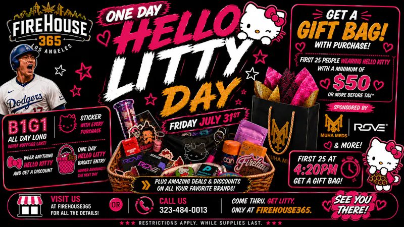Firehouse365 Maywood Weed Dispensary 🔥HELLO LITTY DAY SALE🔥