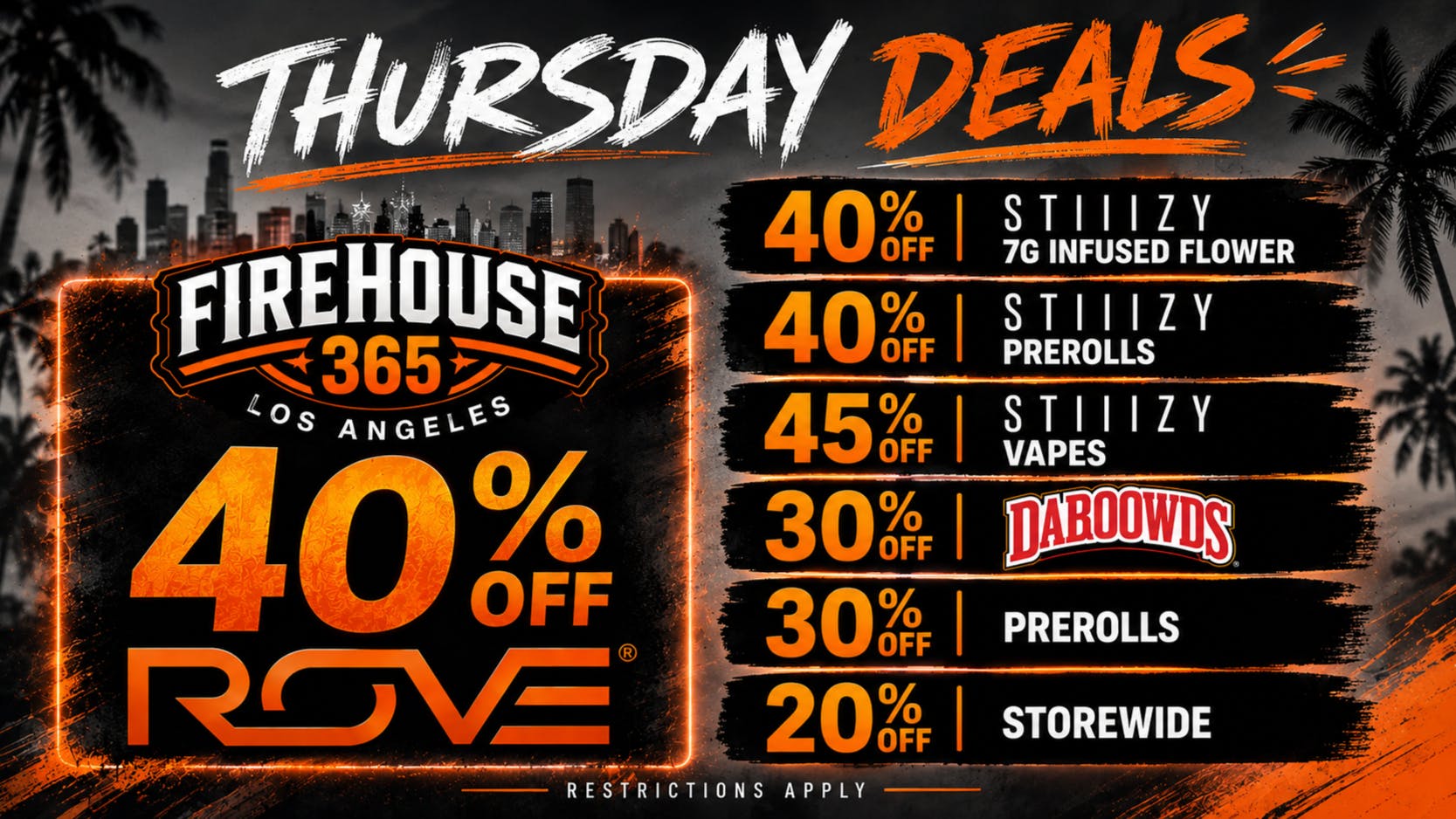 Firehouse365 Maywood Weed Dispensary 🔥THURSDAY DEALS🔥40% OFF ROVE & 30% OFF PREROLLS