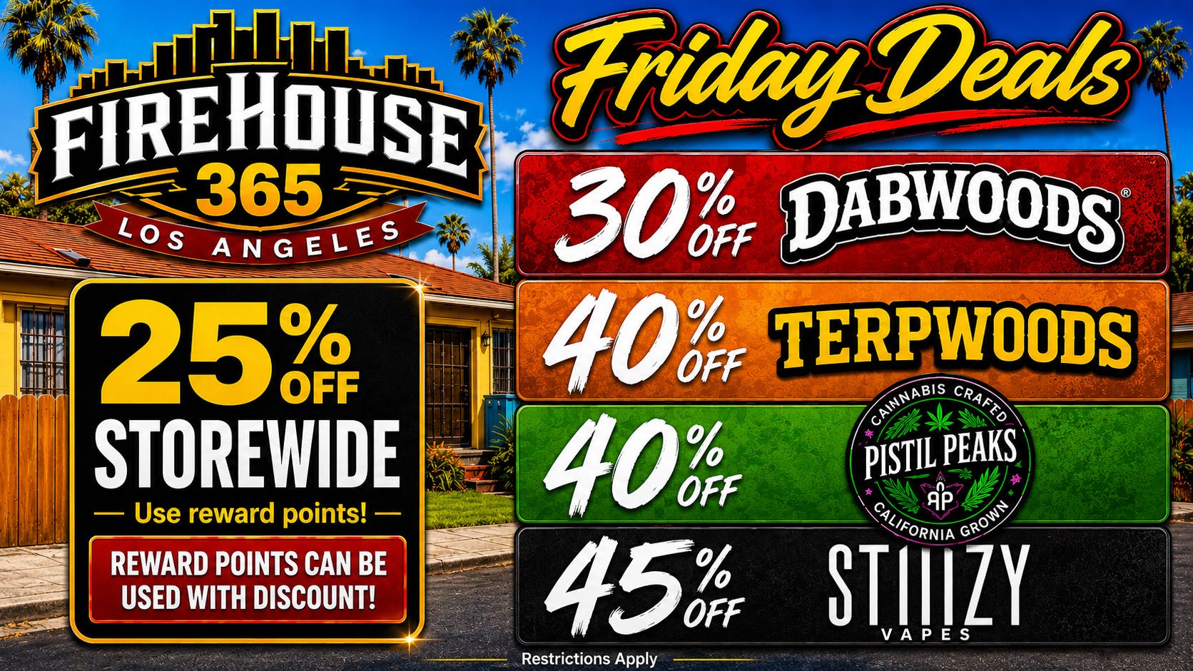 Firehouse365 Maywood Weed Dispensary 🔥FRIDAY DEALS🔥25% OFF STOREWIDE + USE POINTS!!!