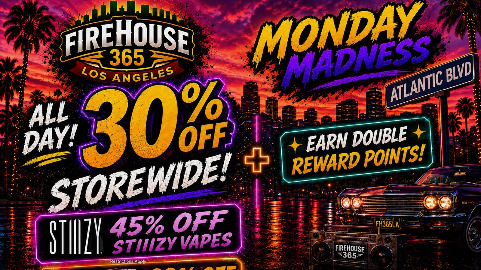 Firehouse365 Maywood Weed Dispensary 🔥MONDAY MADNESS🔥 30% OFF STOREWIDE!!!