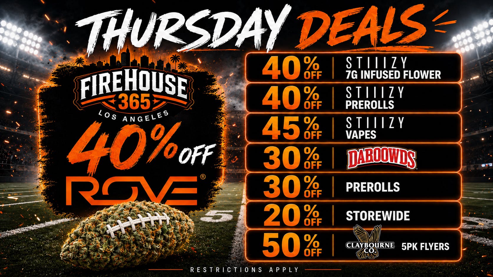 Firehouse365 Maywood Weed Dispensary 🔥THURSDAY DEALS🔥40% OFF ROVE & 30% OFF PREROLLS