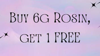 Herbal Remedies Buy 6g of Rosin, Get 1 FREE