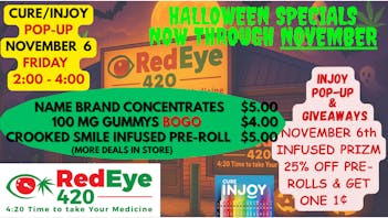 RedEye 420 SPOOKY GOOD DEALS!!!