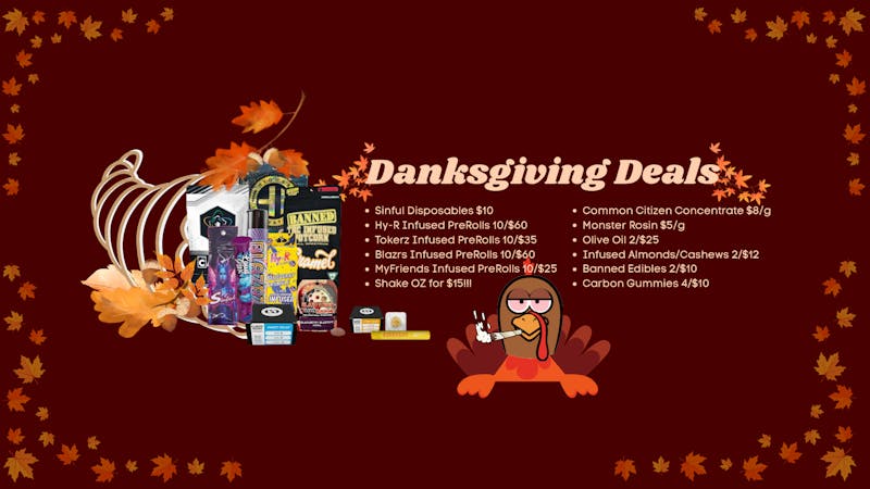 Fuel 420 Danksgiving Deals!