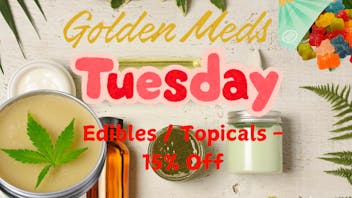 Golden Meds - Peoria St. 15% OFF Edibles / Topicals