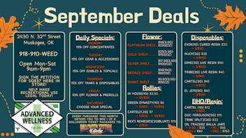 Advanced Wellness and Dispensary 𖠰Bye August, Hello September!𖠰