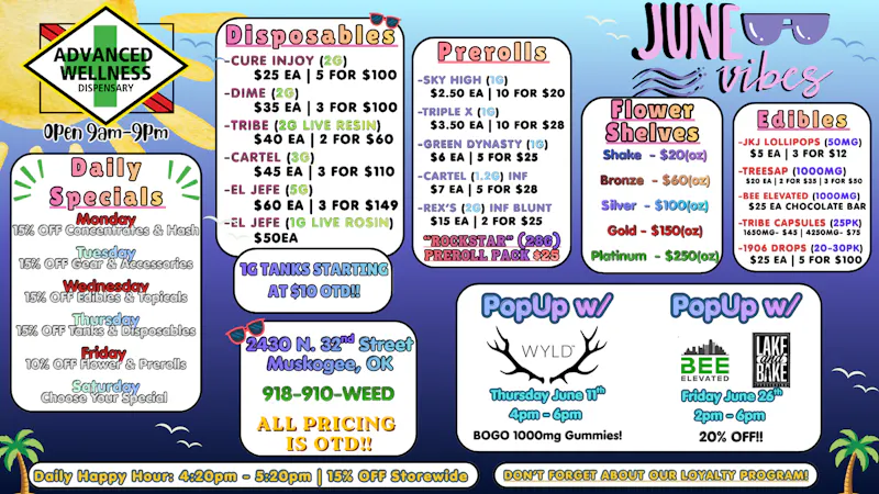 Advanced Wellness and Dispensary ♥☼ SUMMER TIME AT AWD! ☼♥ TAXES ALWAYS INCLUDED!