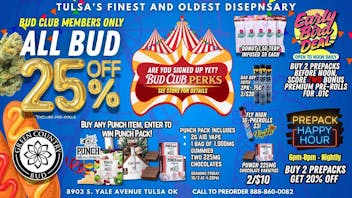 Green Country Bud - 91st & Yale Ave Bud Club: 25% OFF FLOWER!