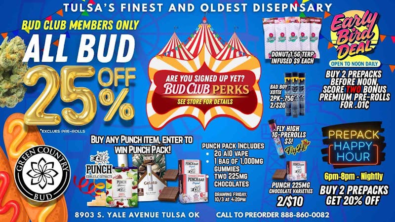 Green Country Bud - 91st & Yale Ave Bud Club: 25% OFF FLOWER!