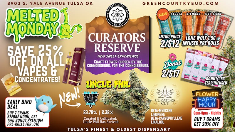 Green Country Bud - 91st & Yale Ave 🔥 Melted Monday • 25% Off All Vapes & Concentrate