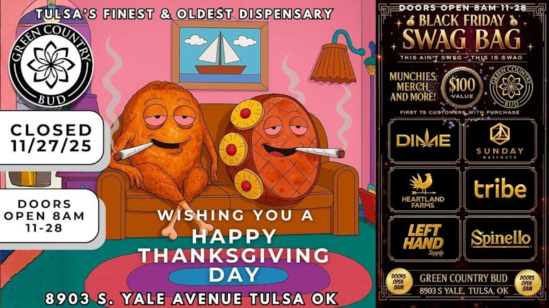 Green Country Bud - 91st & Yale Ave 🦃 HAPPY THANKSGIVING, FRIENDS OF GCB!
