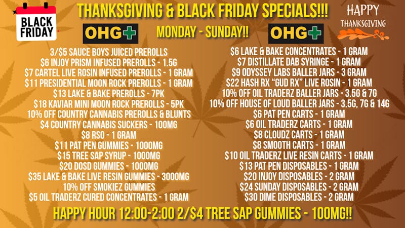 Oklahoma Home Grown OHG - East Tulsa Thanksgiving & Black Friday Specials!!