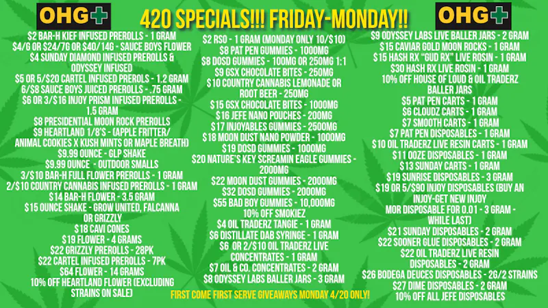 Oklahoma Home Grown OHG - East Tulsa 420 Specials Friday-Monday!!