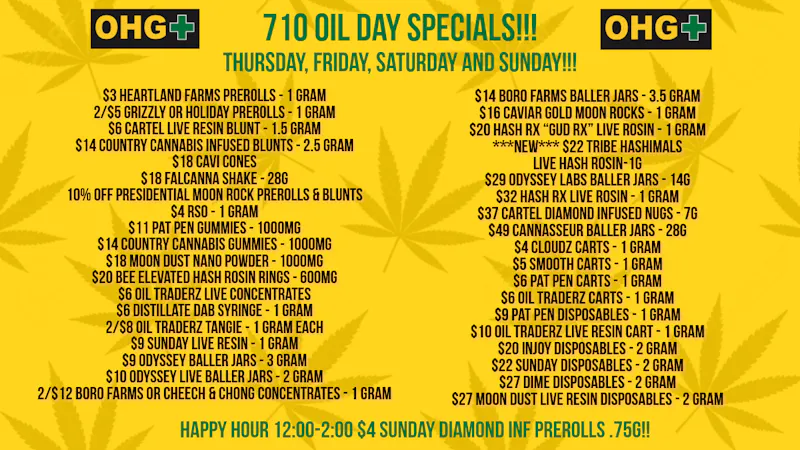 Oklahoma Home Grown OHG - East Tulsa 710 Oil Day Specials!!!
