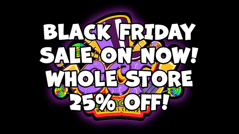 Ganja Candy Factory - Biddeford Black Friday Sale. 25% Off the Entire Store