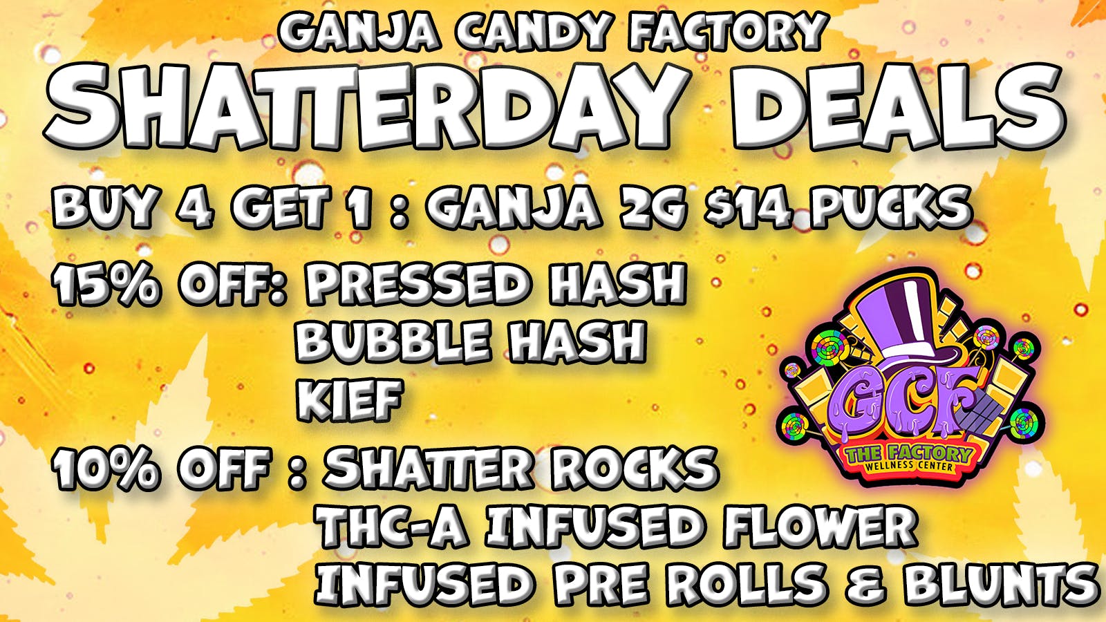Ganja Candy Factory - Biddeford Concentrate and Infused Deals Today at Ganja